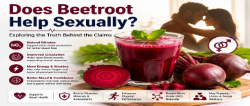 Does Beetroot Help Sexually? Benefits, Myths & Facts
